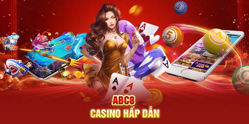 Casino Abc8 hấp dẫn